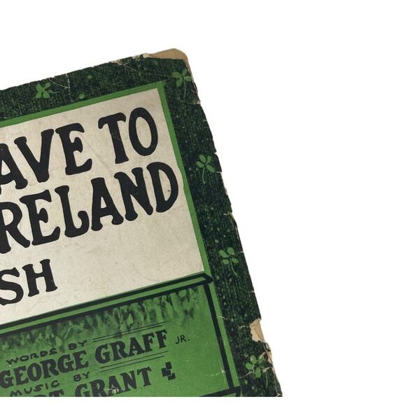 1917 You Dont Have to Come From Ireland To Be Irish Sheet Music Graff Bert Grant - Picture 7 of 9